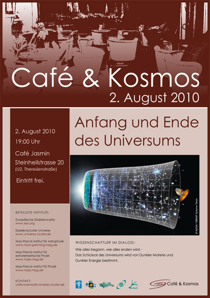 Café und Kosmos im August 2010